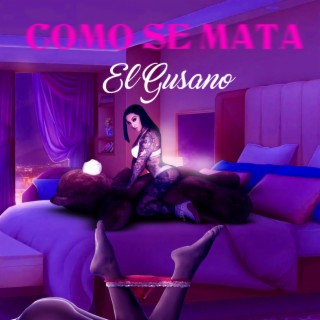 Como se mata el gusano (remix)