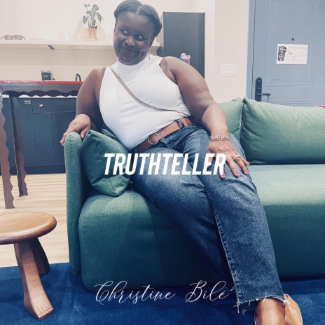 Truthteller | Boomplay Music