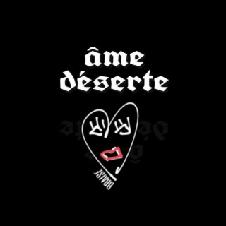 âme déserte