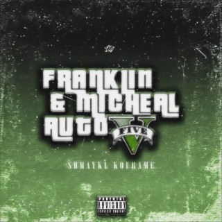 FRANKLIN & MICHAEL