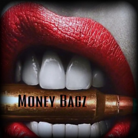 Money Bagz | Boomplay Music