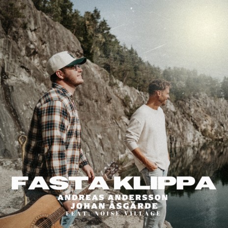 Fasta Klippa (feat. Noise Village) | Boomplay Music