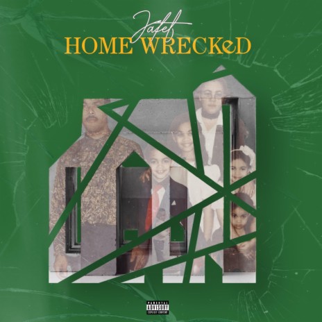 Home Wrecked