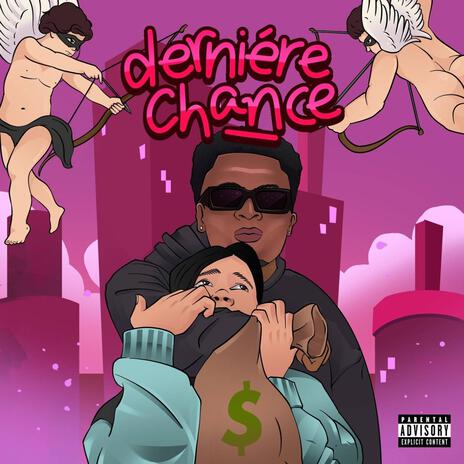 Dernière chance | Boomplay Music