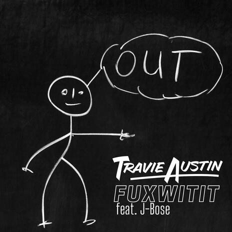 Fuxwitit. ft. J-Bose | Boomplay Music