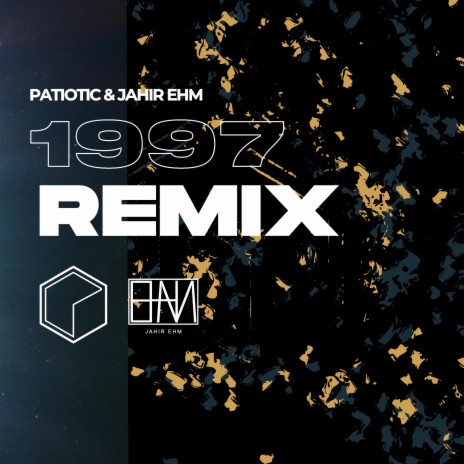 1997 (Jahir EHM Remix)