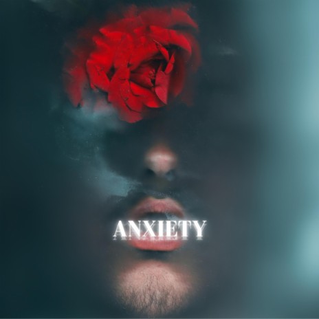 Anxiety ft. Aiyla
