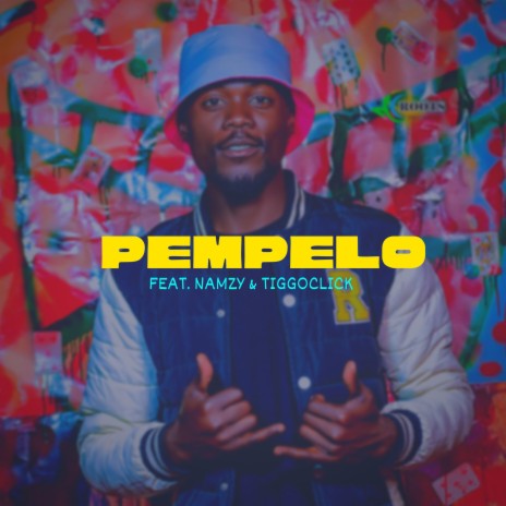 Pempelo ft. Namzy & Tiggoclick | Boomplay Music