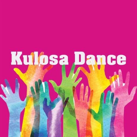 Kulosa Dance | Boomplay Music