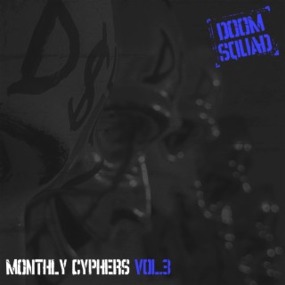 Monthly Cyphers, Vol. 3