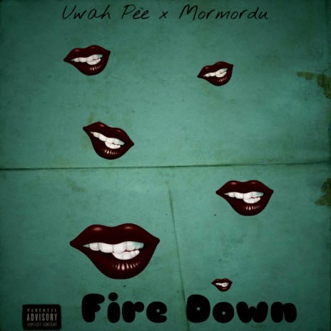 Fire Down (feat. Mormordu) | Boomplay Music