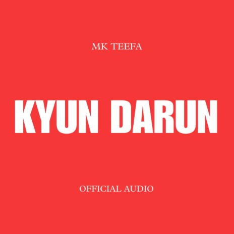 Kyun darun | Boomplay Music