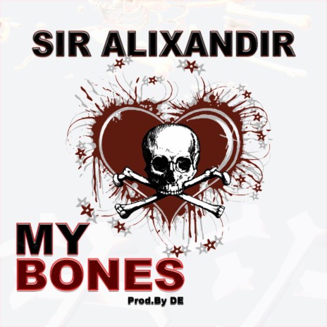 My Bones | Boomplay Music