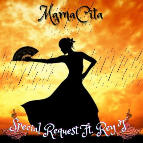 Mamacita ft. REY T | Boomplay Music