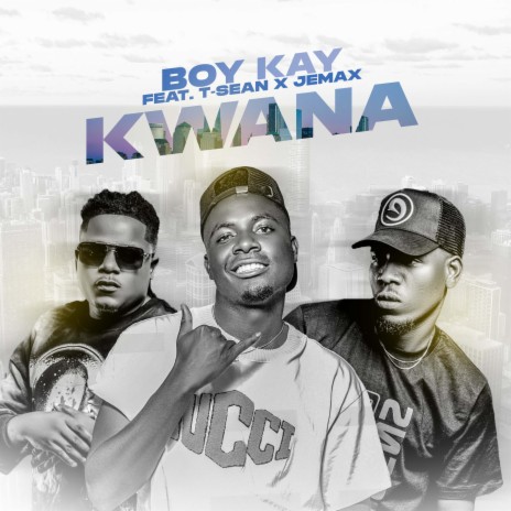 Kwana ft. Jemax & T Sean | Boomplay Music