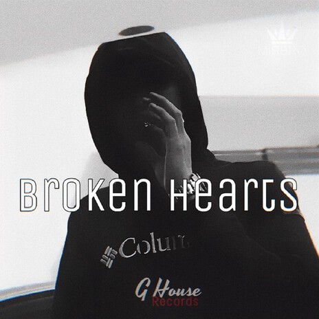 Broken Hearts(Orginal Mix) ft. IRivers