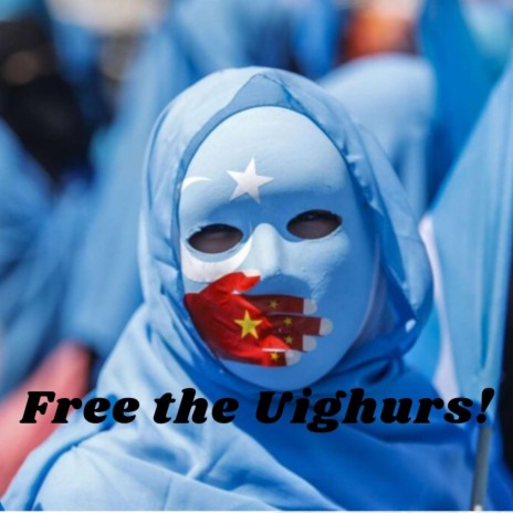 Free the Uighurs!