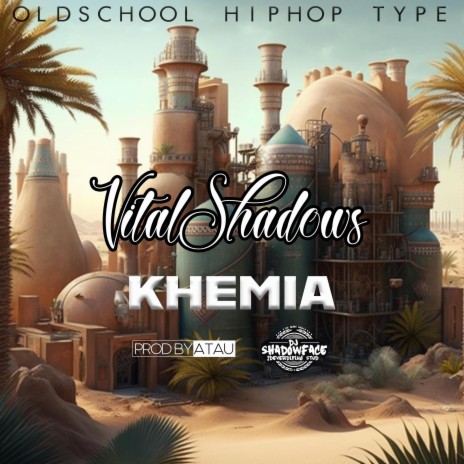 KHEMIA ft. prodbyatau & DJ SHADOWFACE | Boomplay Music