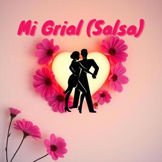 Mi Grial (Salsa)