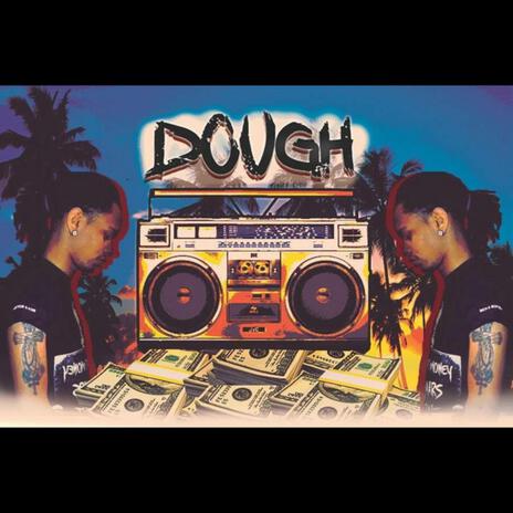 Dough ft. Kemsco Wave | Boomplay Music