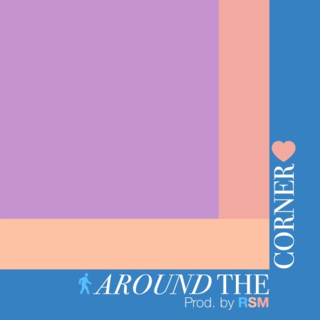 Around The Corner | Boomplay Music