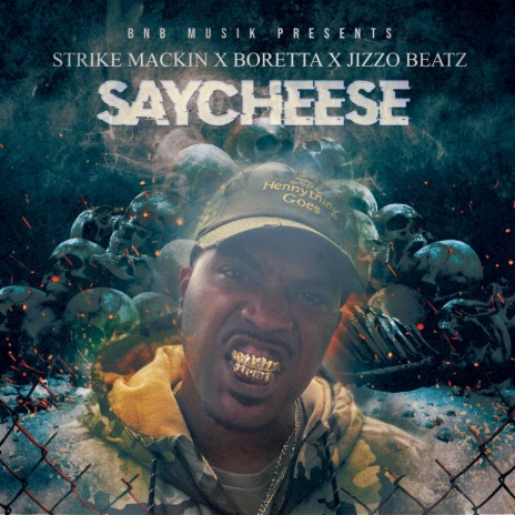 Saycheese (feat. Boretta da General & Jizzo Beatz) | Boomplay Music