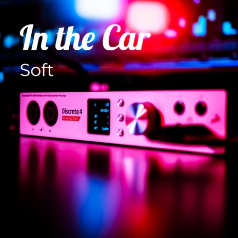In the Car | Boomplay Music