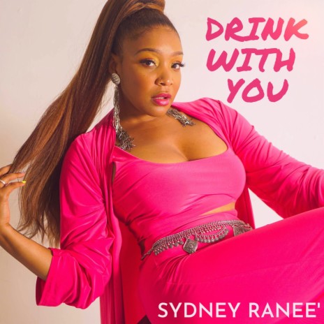 Drink With You | Boomplay Music