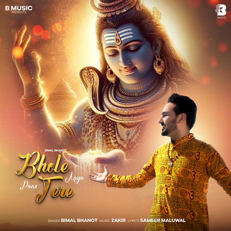 Bhole Paas Tere Aaya | Boomplay Music