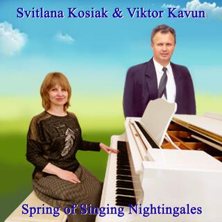 Spring of Singing Nightingales (feat. Віктор Кавун) [Svitlana Kosiak Remix]