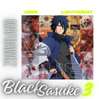 The black Sasuke 3
