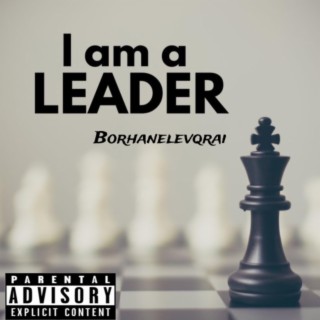 I am a leader (#disstrack)