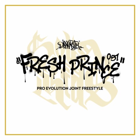 Fre$h Prince 051 (PEJ Freestyle) [feat. Pro Evolution Joint, Cipo, DogBoy, Inda & Roy Persico] | Boomplay Music