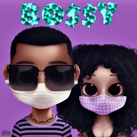 Bossy | Boomplay Music