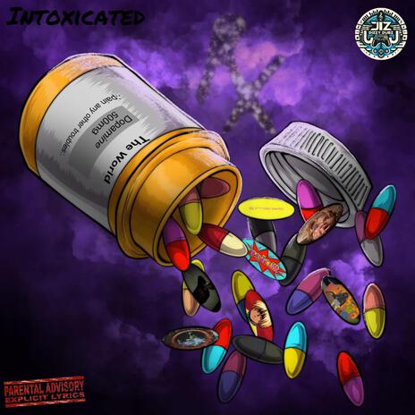 Intoxicated | Boomplay Music