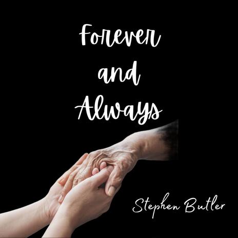 Forever and Always | Boomplay Music