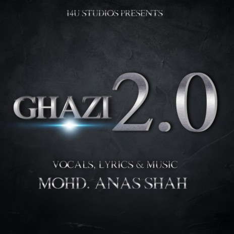 Ghazi 2.0 | Boomplay Music
