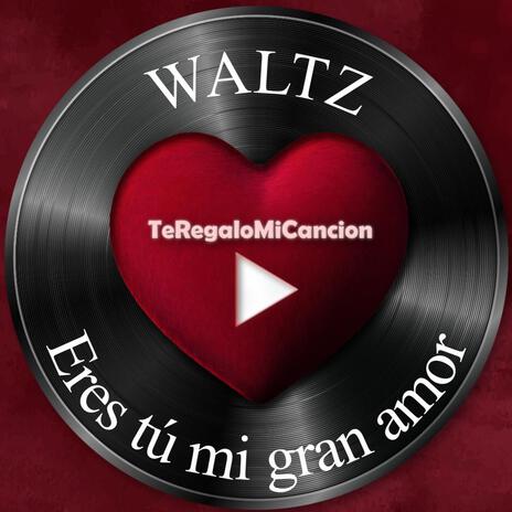 Eres tú mi gran amor | Boomplay Music