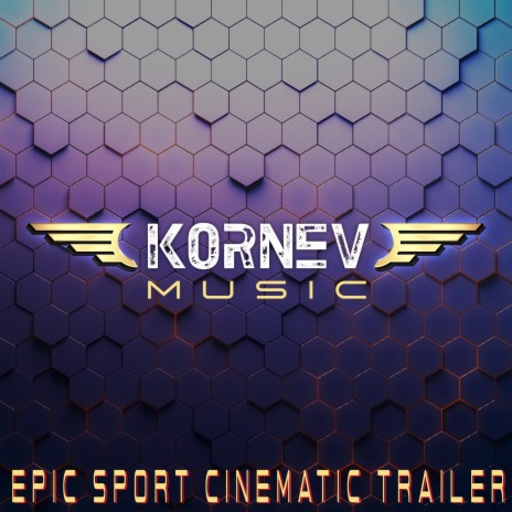 Epic Sport Cinematic Trailer | Boomplay Music