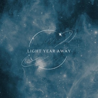 Light Year Away