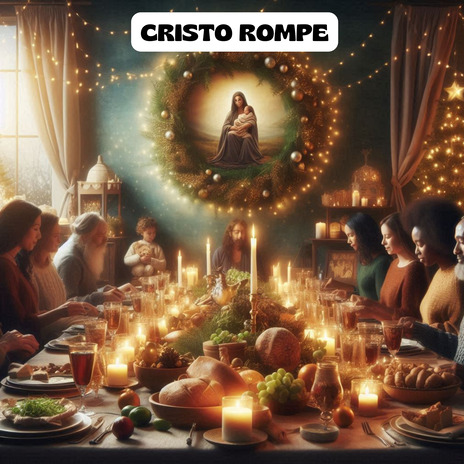 Cristo rompe ft. La Fania de Cristo | Boomplay Music