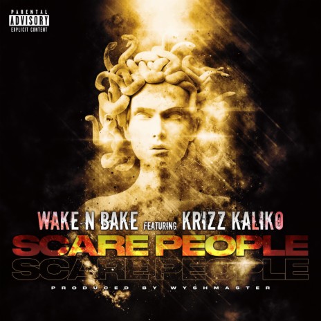 Scare People ft. Krizz Kaliko | Boomplay Music