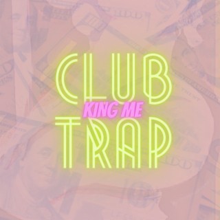 Club Trap