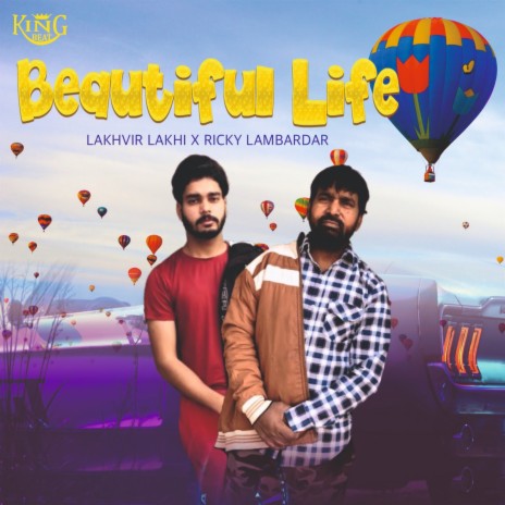 Beautiful Life ft. Ricky Lambardar | Boomplay Music