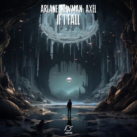 If I Fall ft. Newman & Axel | Boomplay Music