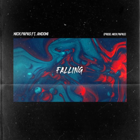 Falling (feat. Andoni) | Boomplay Music