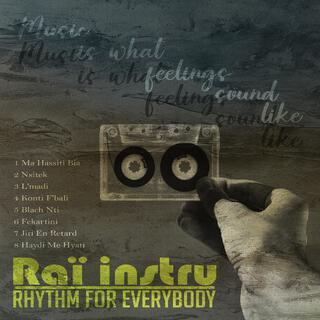 Rhythm For Everybody Raï instru