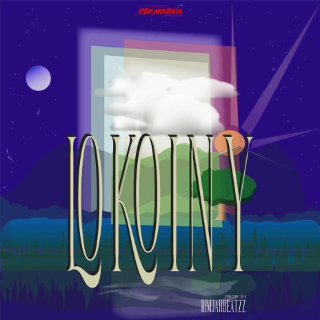 Lokoiny | Boomplay Music