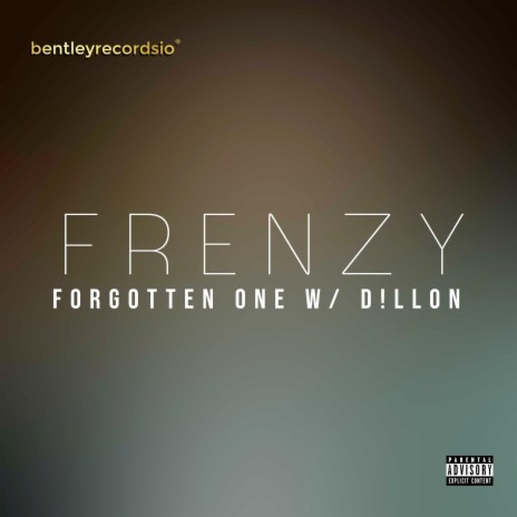 Frenzy ft. D!llon | Boomplay Music