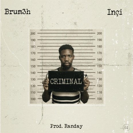 Criminal (feat. Inci) | Boomplay Music
